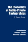 Image for The Economics of Public-Private Partnerships