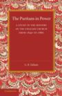 Image for The Puritans in power  : a study in the history of the English Church from 1640 to 1660