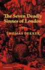Image for The seven deadly sinnes of London
