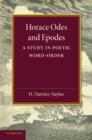 Image for Horace odes and epodes  : a study in poetic word-order