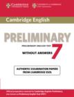 Image for Cambridge English  : official examination papers from University of Cambridge ESOL examinationsPreliminary 7 without answers