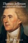 Image for Thomas Jefferson and American nationhood