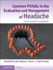 Image for Common pitfalls in the evaluation and management of headache  : case-based learning