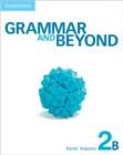 Image for Grammar and Beyond Level 2 Student&#39;s Book B, Workbook B, and Writing Skills Interactive Pack