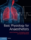Image for Basic physiology for anaesthetists