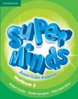 Image for Super Minds American English Level 2 Workbook