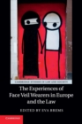 Image for The experiences of face veil wearers in Europe and the law