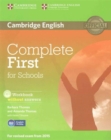 Image for Complete First for Schools Student&#39;s Pack (Student&#39;s Book without Answers with CD-ROM, Workbook without Answers with Audio CD)