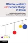 Image for Affluence, austerity and electoral change in Britain