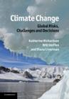 Image for Climate change  : global risks, challenges and decisions