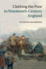 Image for Clothing the poor in nineteenth-century England