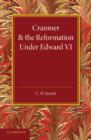 Image for Cranmer and the Reformation under Edward VI
