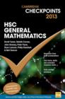 Image for Cambridge Checkpoints HSC General Mathematics 2013