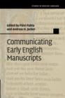 Image for Communicating Early English Manuscripts