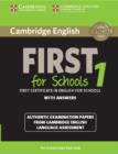 Image for Cambridge English First 1 for Schools for Revised Exam from 2015 Student&#39;s Book with Answers