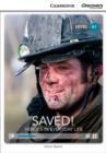 Image for Saved! Heroes in Everyday Life Beginning Book with Online Access
