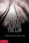 Image for Implicit racial bias across the law