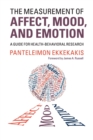 Image for The measurement of affect, mood, and emotion  : a guide for health-behavioral research