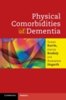 Image for Physical Comorbidities of Dementia
