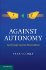 Image for Against Autonomy