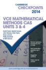 Image for Cambridge Checkpoints VCE Mathematical Methods CAS Units 3 and 4 2014 and Quiz Me More