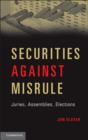 Image for Securities against misrule  : juries, assemblies, elections