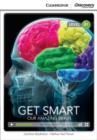 Image for Get Smart: Our Amazing Brain Intermediate Book with Online Access