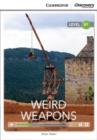 Image for Weird Weapons Intermediate Book with Online Access