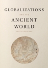 Image for Globalizations and the ancient world