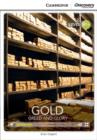 Image for Gold: Greed and Glory Intermediate Book with Online Access
