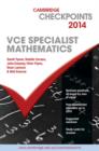 Image for Cambridge Checkpoints VCE Specialist Mathematics 2014 and Quiz Me More