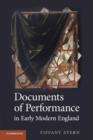 Image for Documents of performance in early modern England