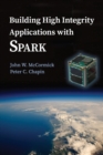 Image for Building high integrity applications with SPARK