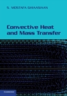 Image for Convective Heat and Mass Transfer