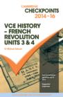 Image for Cambridge Checkpoints VCE History - French Revolution 2014-16 and Quiz Me More