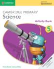 Image for Cambridge Primary Science Activity Book 5