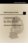 Image for Listening to the past  : audio records of accents of English