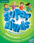 Image for Super Minds American English Level 2 Student&#39;s Book with DVD-ROM