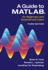 Image for A guide to MATLAB  : for beginners and experienced users