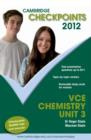 Image for Cambridge Checkpoints VCE Chemistry Unit 3 2012