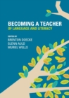 Image for Becoming a Teacher of Language and Literacy
