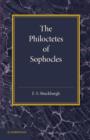 Image for The Philoctetes of Sophocles