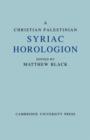 Image for A Christian Palestinian Syriac Horologion