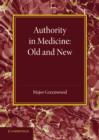 Image for Authority in medicine  : old and new