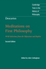 Image for Meditations on first philosophy  : with selections from the objections and replies