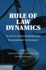 Image for Rule of law dynamics  : in an era of international and transnational governance