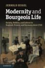 Image for Modernity and Bourgeois Life