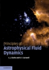 Image for Principles of Astrophysical Fluid Dynamics