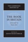 Image for The Cambridge history of the book in BritainVolume VI,: 1830-1914