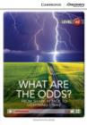 Image for What Are the Odds? From Shark Attack to Lightning Strike Low Intermediate Book with Online Access